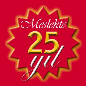  Meslekte 25 yıl